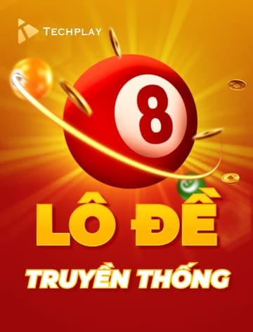 techplay lo de truyen thong